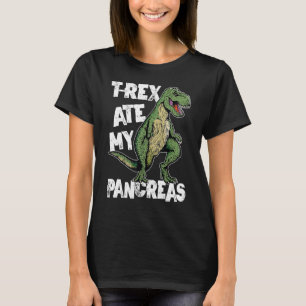 T Rex Ate My Pancreas Dinosaur Diabetes Awareness T-Shirt
