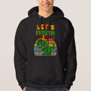 T Rex Cinco De Mayo Tyrannosaurus Dinosaur Lets F Hoodie