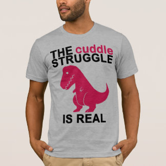 T-Rex Cuddle Struggle T-Shirt