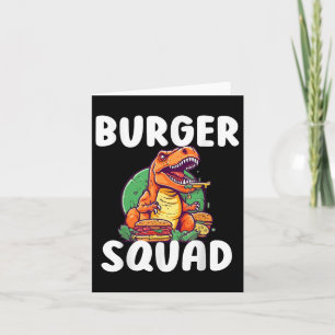 T-rex Dinosaur Burger Squad Hamburger Lovers Funny Card
