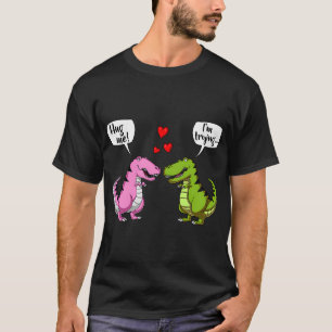 T-Rex Dinosaur Hug Me Cute Couple T-Shirt