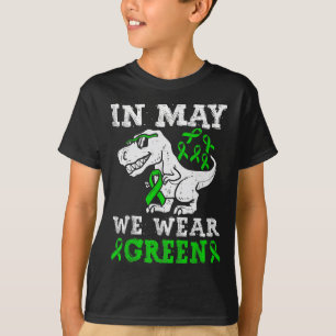 T Rex Dinosaur In May We Wear Green Mental Health T-Shirt