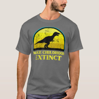 T rex Dinosaur Make Childhood Cancer Extinct Aware T-Shirt