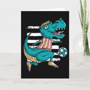 T-rex Dinosaur Plays Soccer - Trex Design Card