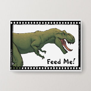 T-Rex Dinosaur Tyrannosaurus Feed Me! Pin Button