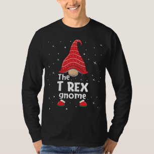 T Rex Gnome Family Matching Christmas Funny Gift P T-Shirt