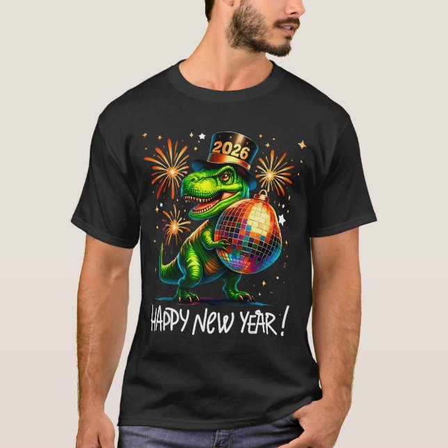T Rex Happy New Year 2026 Disco Ball Fireworks Tee (Front)