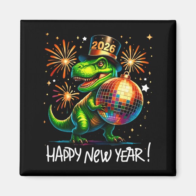 T Rex Happy New Year 2026 Disco Ball Fireworks Tee Magnet (Front)