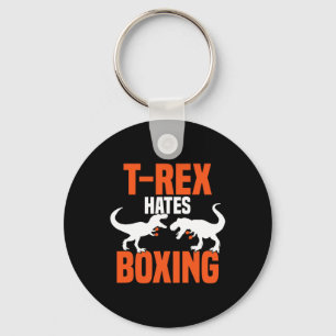 T-rex Hates Boxing - Boxing Sparring Kick Boxing D Key Ring