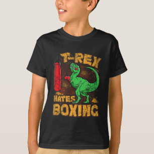 T-rex Hates Boxing Funny Boxer Dinosaur Tyrannosau T-Shirt