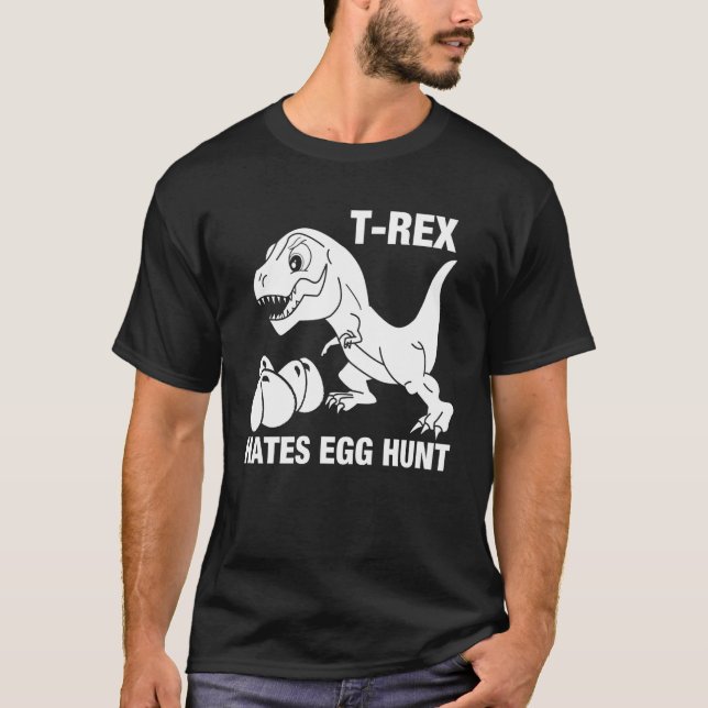 T-Rex Hates Easter Egg Hunts Shirt Easter Outfit K (Front)