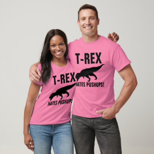 T-REX HATES PUSHUPS! Dinosaur T-shirts