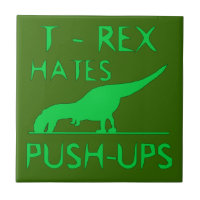 T REX HATES PUSHUPS Funny Dino Design
