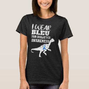 T Rex I Wear Blue For Diabetes Awareness T-Shirt