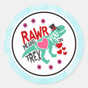 T-Rex in a Top Hat Rawr Means I Love You Funny Classic Round Sticker