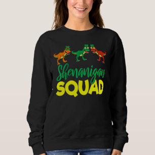 T Rex Shenanigan Squad Funny Lucky St Patricks Day Sweatshirt