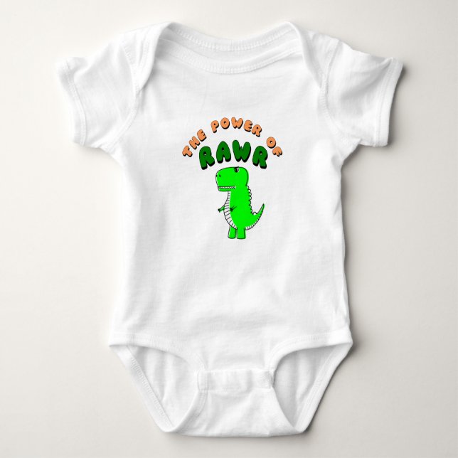 T-Rex The Power Of RAWR Baby Bodysuit (Front)