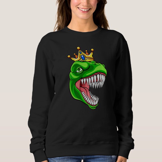 T Rex With Crown Tyrannosaurus Rex Dinosaur Sweatshirt (Front)