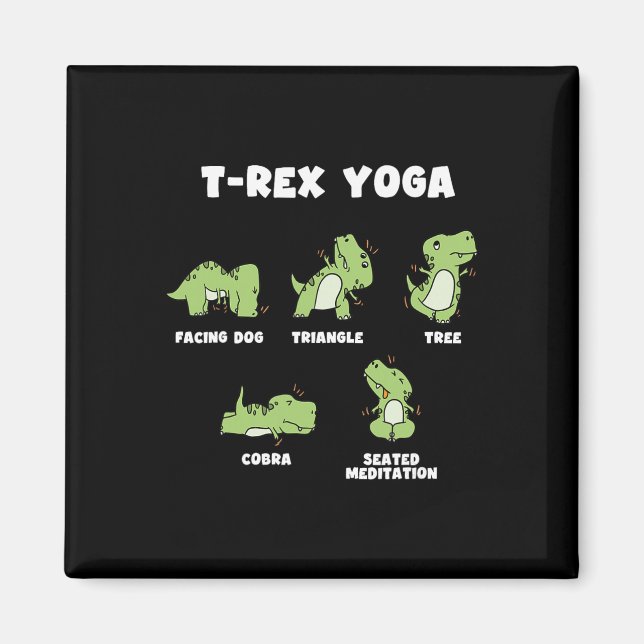 T-rex Yoga  Magnet (Front)