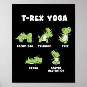 T-rex Yoga  Poster