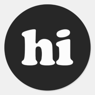 T Says Hi Classic Round Sticker