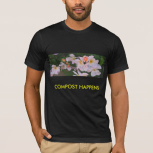 T-Shirt, # 4515 COMPOST HAPPENS T-Shirt