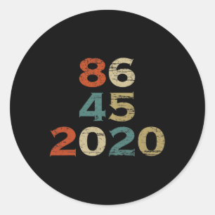 T Shirt 86 45 2020 Funny Anti-trump Biden Harris  Classic Round Sticker