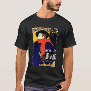 T-Shirt: Aristide Bruant by Toulouse-Lautrec T-Shirt