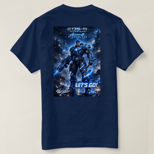 T-SHIRT - AXION-8 STORMBLADE - LET'S GO! (Design Back)