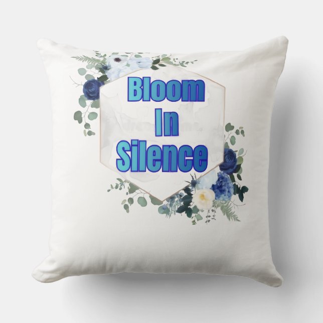 T-Shirt Bloom in Silence Cushion (Front)