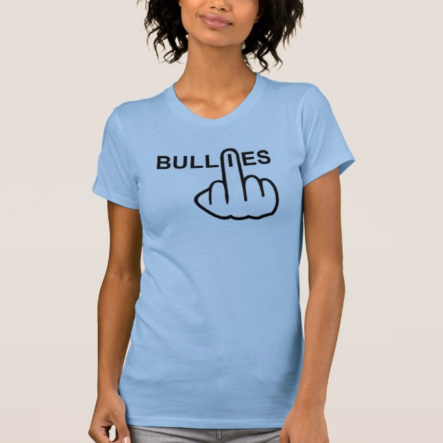 T-Shirt Bullies Bother (Front)