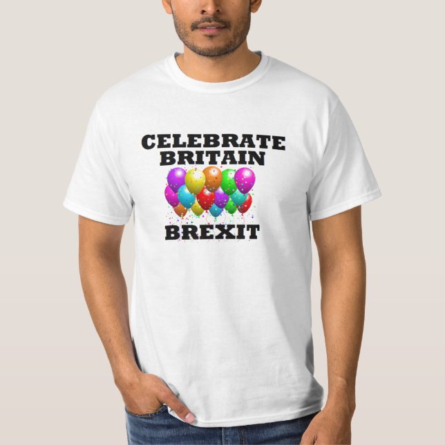 T-Shirt Celebrate Britain Brexit (Front)