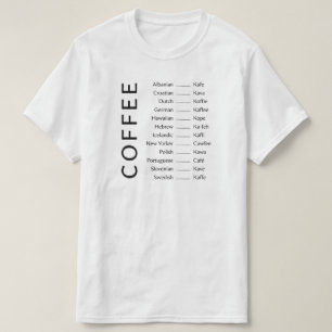 T-shirt - Coffee Languages