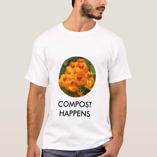 T-Shirt, COMPOST HAPPENS T-Shirt (Front)