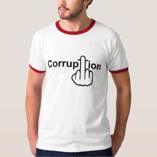 T-Shirt Corruption Sucks