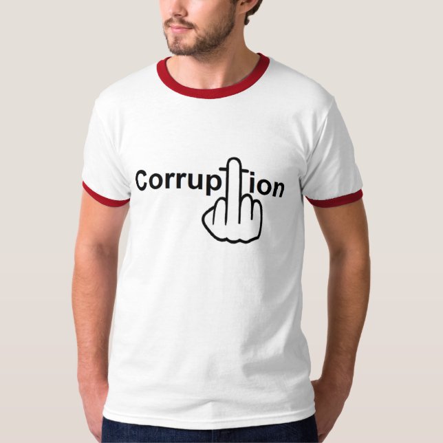 T-Shirt Corruption Sucks (Front)