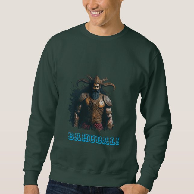 T-shirt design bahubali  sweatshirt (Front)