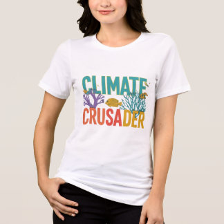 T-Shirt Design: Climate Crusader Tri-Blend Shirt