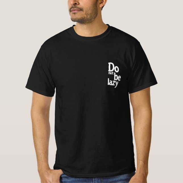 t-shirt do not be lays (Front)