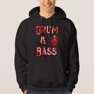T-Shirt Drum and bass  Hoodie