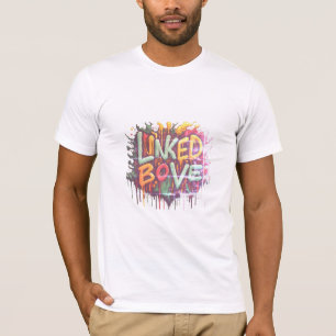 T-shirt featured "Linked By Love".
