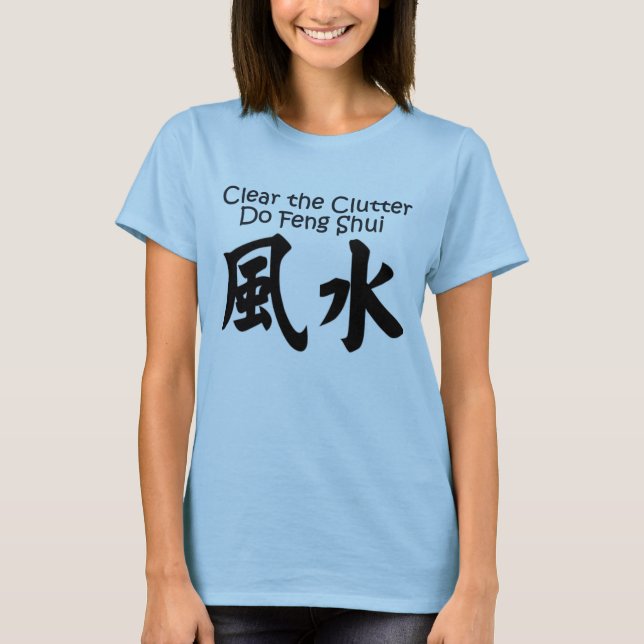 T-shirt: Feng Shui T-Shirt (Front)