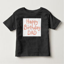 T-Shirt for DAD happy birthday