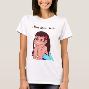 T-shirt for women i love how i look