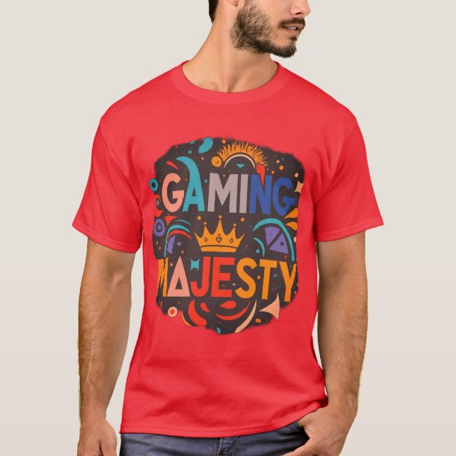T-Shirt Gaming  Majesty    style  design  (Front)
