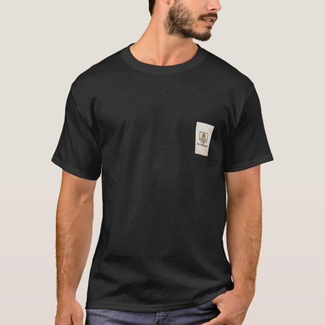 T-shirt Im Behind you (Front)