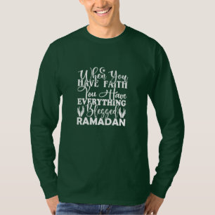 T-Shirt-Inspirational Ramadan Quote T-Shirt