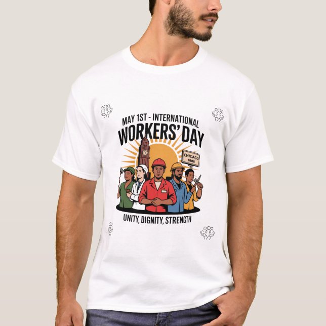 T-Shirt - May 1st – International Workers' Day | (Front)