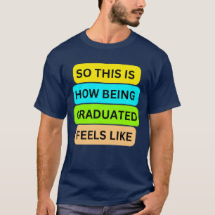 T-Shirt navy blue SO_THIS_IS_HOW_BEING_GRADUATED_F