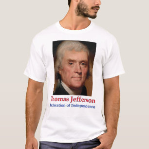 T-Shirt of Jefferson & Independence Declaration
